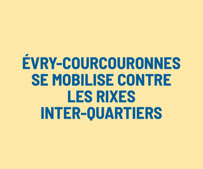 Prévenir les rivalités interquartiers à Evry-Courcouronnes